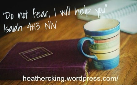 Heather King - Do Not Fear - Isaiah 41:13